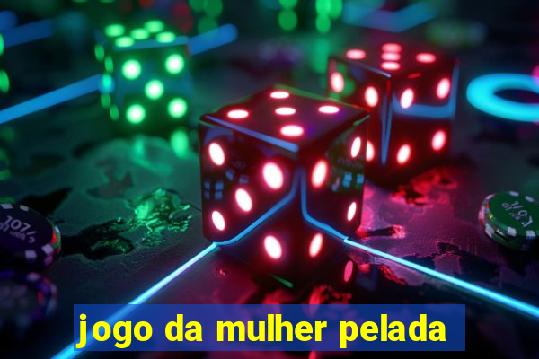 jogo da mulher pelada